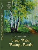 Książka : Treny, Pie... - Jan Kochanowski