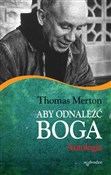 Aby odnale... - Thomas Merton -  foreign books in polish 