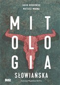 polish book : Mitologia ... - Jakub Bobrowski, Mateusz Wrona