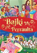 Bajki Perr... - Opracowanie Zbiorowe -  books from Poland