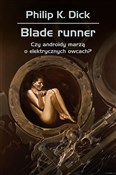 Polska książka : Blade runn... - Philip K. Dick