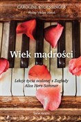Polska książka : Wiek mądro... - Caroline Stoessinger