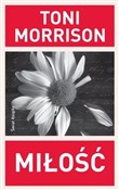 Miłość - Toni Morrison -  Polish Bookstore 