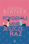 Pokochaj m... - Klaudia Bianek -  books from Poland