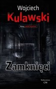 Zamknięci - Wojciech Kulawski -  books from Poland