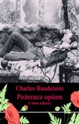 Pożeracz o... - Charles Baudelaire -  foreign books in polish 