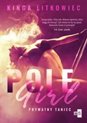Pole Girl ... - Kinga Litkowiec -  books in polish 