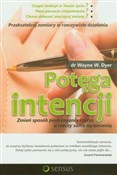 Potęga int... - Wayne W. Dyer -  foreign books in polish 