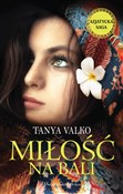 polish book : Miłość na ... - Tanya Valko
