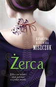 Żerca - Katarzyna Berenika Miszczuk -  foreign books in polish 