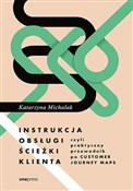 polish book : Instrukcja... - Katarzyna Michalak