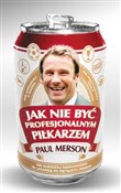 Jak nie by... - Paul Merson -  books from Poland