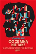 Polska książka : Co ze mną ... - Joanna Flis