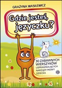 Gdzie jest... - Grażyna Wasilewicz -  books from Poland