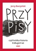 Polska książka : PrzyPiSy c... - Jerzy Baczyński