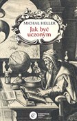 Jak być uc... - Michał Heller -  books from Poland