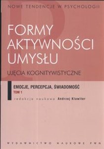Picture of Formy aktywności umysłu Ujęcie kognitywistyczne tom 1