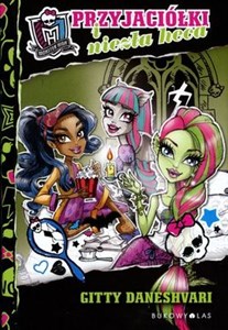 Obrazek Monster High Przyjaciółki i niezła heca