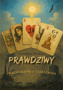 Picture of Prawdziwy. Wyzwolenie z uzależnienia