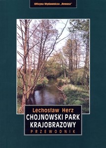 Picture of Chojnowski Park Narodowy. Przewodnik