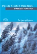 Zawsze jes... - Dorota Ciastoń-Dziedziak -  books from Poland