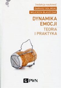 Picture of Dynamika emocji Teoria i praktyka