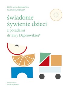 Obrazek Świadome żywienie dzieci z poradami dr Ewy Dąbrowskiej