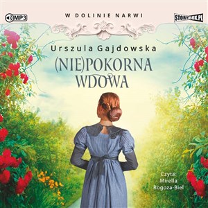 Obrazek [Audiobook] W dolinie Narwi Tom 4 (Nie)pokorna wdowa