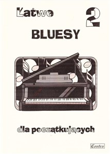 Picture of Łatwe bluesy 2 dla początkujących