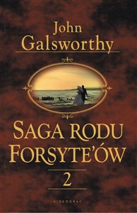 Obrazek Saga Rodu Forsyte`ów. Tom 2. Babie lato jednego z Forsyte`ów