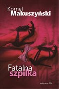 Fatalna sz... - Kornel Makuszyński -  books from Poland