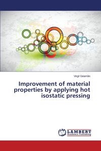 Obrazek Improvement of material properties by applying hot isostatic pressing