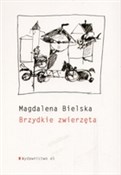 Brzydkie z... - Magdalena Bielska - Ksiegarnia w UK
