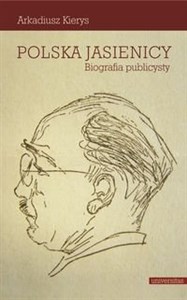 Picture of Polska Jasienicy Biografia publicysty