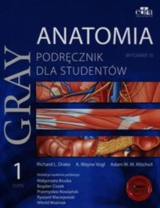 Obrazek Gray Anatomia Podręcznik dla studentów Tom 1
