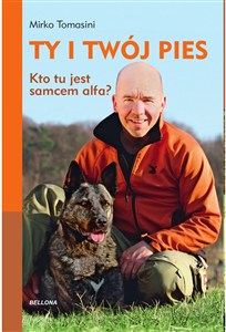 Obrazek Ty i Twój pies Kto tu jest samcem alfa?