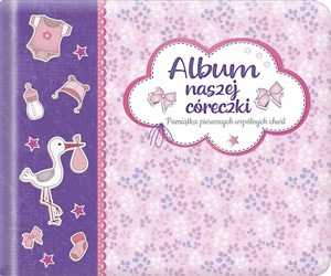 Picture of Album naszej córeczki Pamiątka pierwszych wspólnych chwil