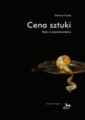 Cena sztuk... - Dariusz Czaja -  Polish Bookstore 