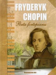 Obrazek Fryderyk Chopin Poeta fortepianu