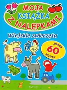 Obrazek Wiejskie zwierzęta Moja książka z nalepkami