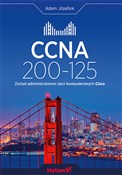 CCNA 200-1... - Adam Józefiok -  Książka z wysyłką do UK