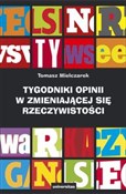 Tygodniki ... - Tomasz Mielczarek -  books in polish 
