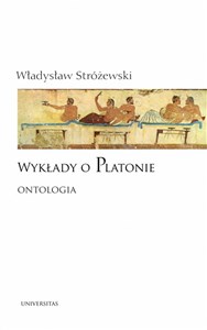 Picture of Wykłady o Platonie Ontologia