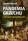 Pandemia g... - Janusz Szewczak -  books in polish 