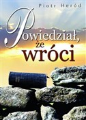Polska książka : Powiedział... - Piotr Heród
