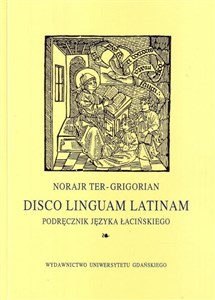 Obrazek Disco linguam latinam. Podręcznik j. łacińskiego