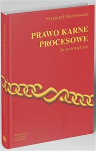 Obrazek Prawo karne procesowe. Zarys instytucji