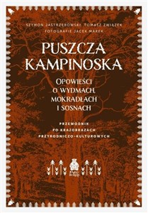 Picture of Puszcza Kampinoska. Opowieści o wydmach...