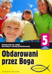 Picture of Obdarowani przez Boga 5 Podręcznik Szkoła podstawowa