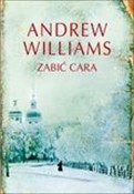 Zabić cara... - Andrew Williams -  Polish Bookstore 